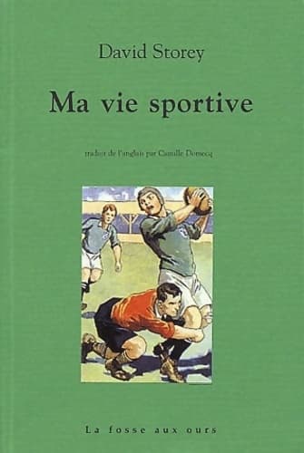 Ma vie sportive - David Storey